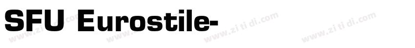 SFU Eurostile字体转换